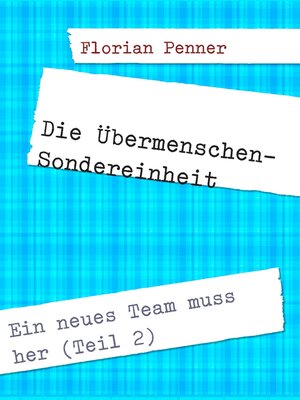 cover image of Die Übermenschen-Sondereinheit